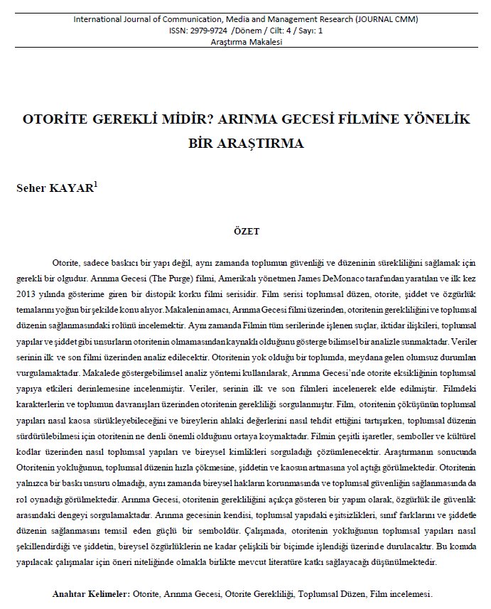 OTORİTE GEREKLİ MİDİR? ARINMA GECESİ FİLMİNE YÖNELİK BİR ARAŞTIRMA